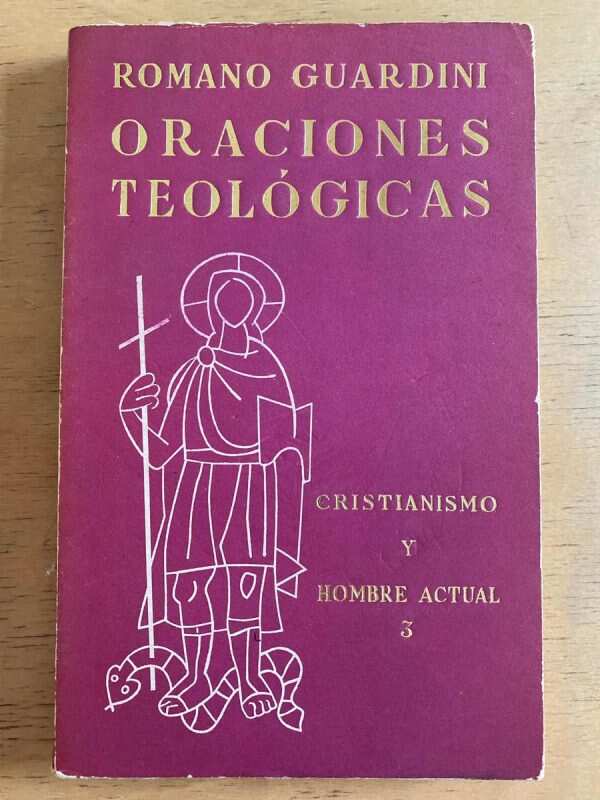 Oraciones Teologicas - Guardini, Romano (h6)