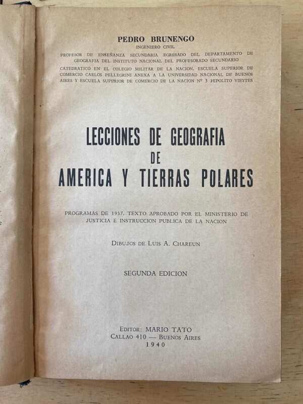 Lecciones De Geografía De América Y Tierras P- Brunengo (u5) - Image 2