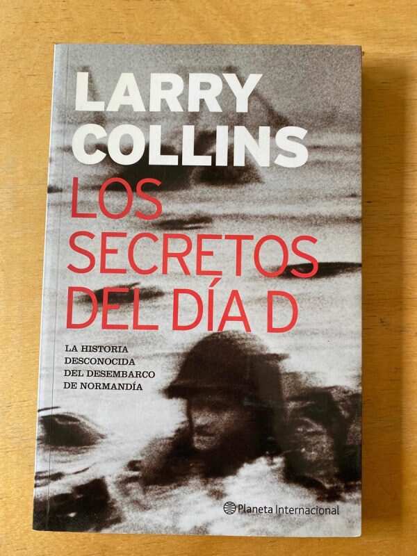 Los Secretos Del Dia D - Collins, Larry (C4)