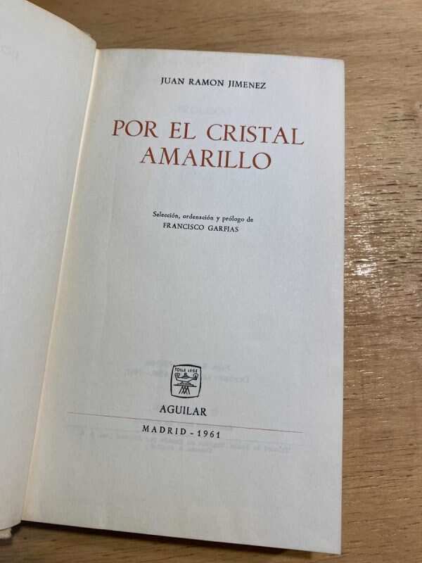 Por El Cristal Amarillo - Jimenez, Juan Ramon (p2) - Image 2