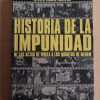 Historia De La Impunidad De Las Actas De Videla- Ageitos (M2