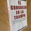 El Congreso En La Trampa, Entretelones Y Escanda- Vidal (j1) - Image 4