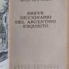 Breve Diccionario Del Argentino Exquisito- Bioy Casares (i1) - Image 2