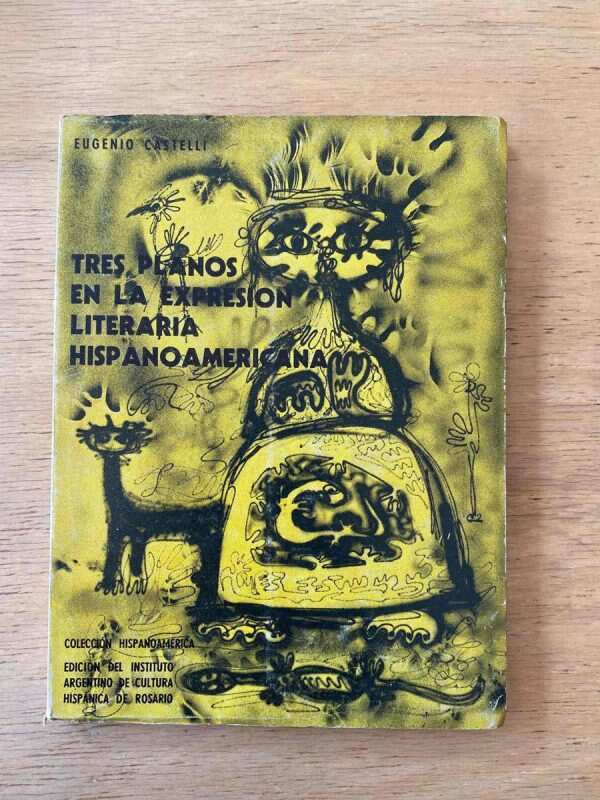 Tres Planos En La Expresion Literaria Hispano- Castelli (y5)