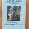 El Amor En Los Tiempos Del Colera - Garcia Marquez (A3)