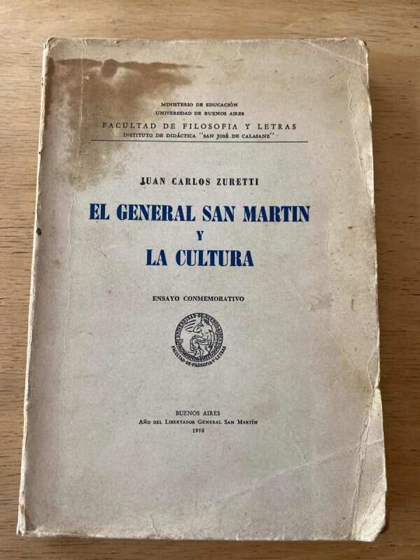 El General San Martin Y La Cultura - Zuretti(v2)