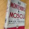 De Montevideo A Moscu - Frugoni, Emilio (j5) - Image 3