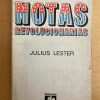 Notas Revolucionarias - Lester, Julius (j3)