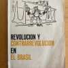 Revolucion Y Contrarevolucion En El Brasil- De Oliveira (j3)