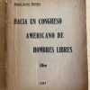 Hacia Congreso Americano Hombres Libres- Larco Herrera (k2