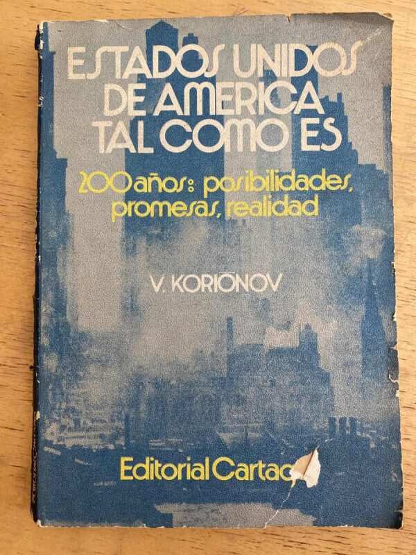 Estados Unidos De America Tal Como Es - Korionov (k4)