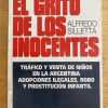 El Grito De Los Inocentes. Trafico Y Vent- Silletta (k6)