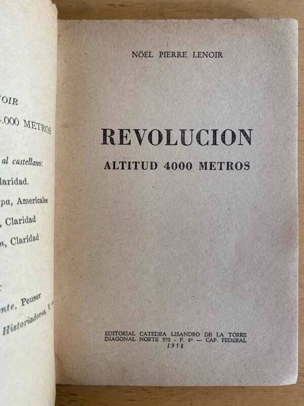 Revolucion. Altitud 4000 Metros - Lenoir, Noel Pierre (j5) - Image 2