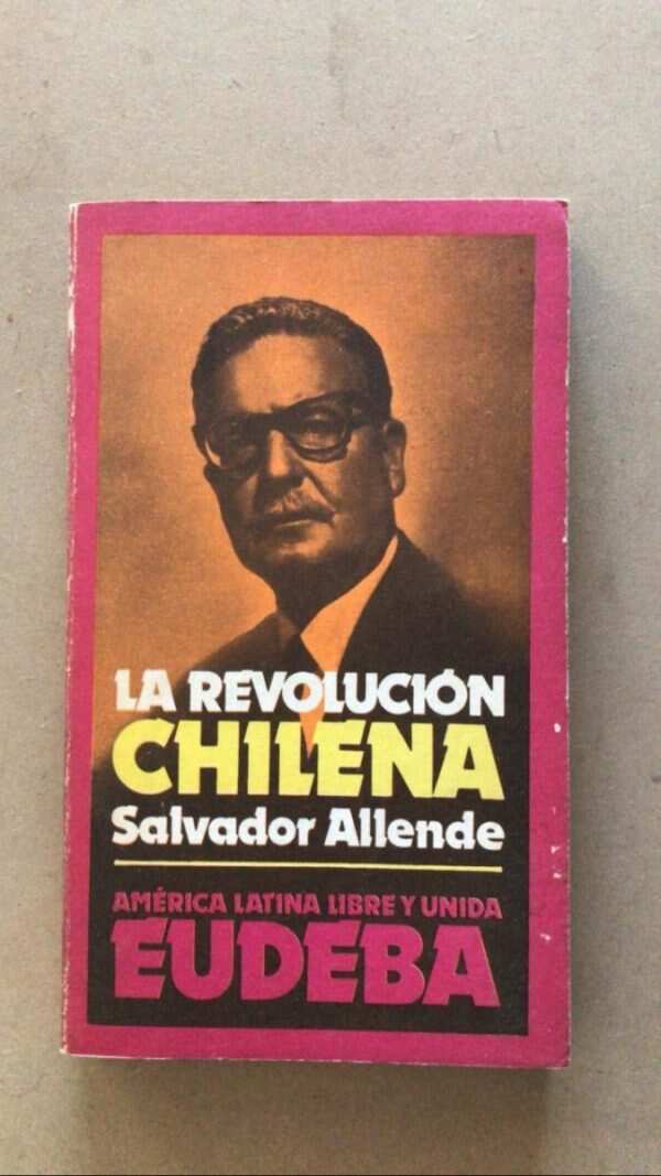 La Revolucion Chilena - Allende, Salvador (v2)