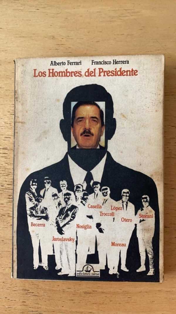 Los Hombres Del Presidente - Ferrari; Herrera (q5)