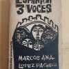 España A 3 Voces - Marcos Ana; Lopez Pacheco; Quesada (i1)