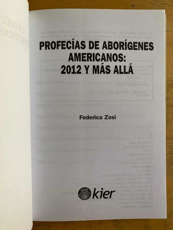 Profecias De Aborigene Americanos 2012 Y Mas Alla- Zosi (k3) - Image 2