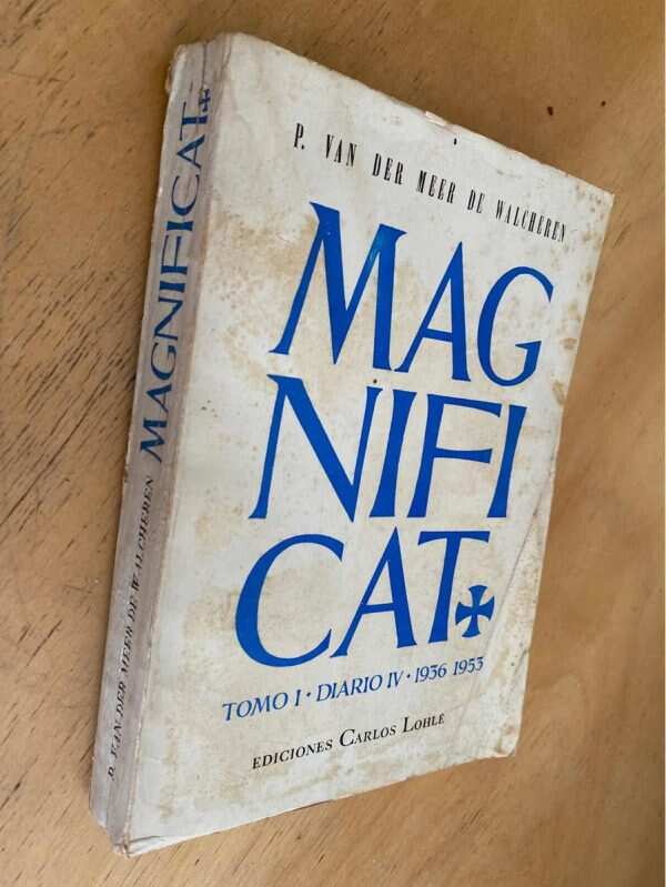 Magnificat Tomo I Diario Iv - Van Der Meer De Walcheren (h5) - Image 4