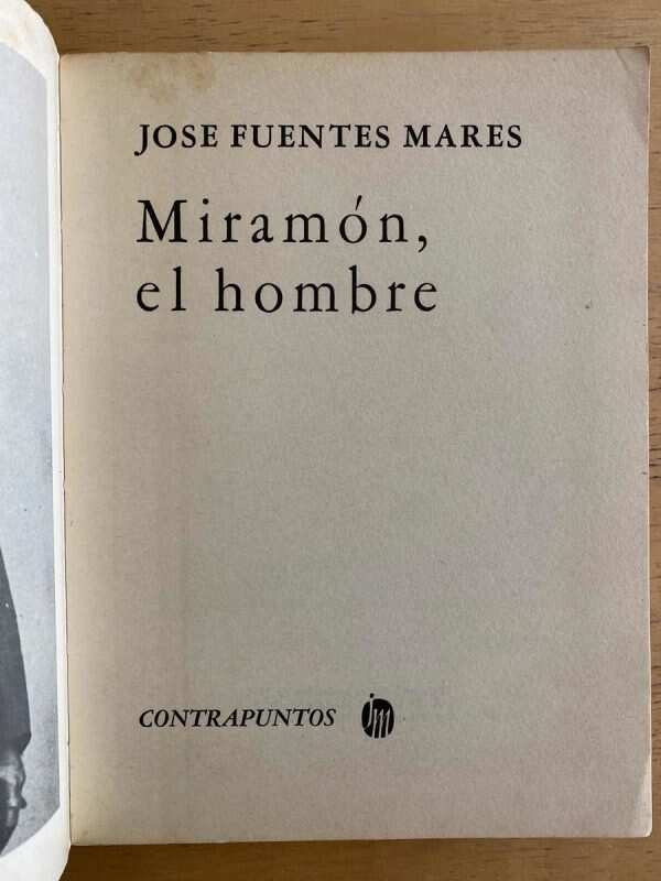 Miramon, El Hombre - Fuentes Mares, Jose (k6) - Image 2