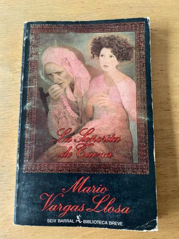 La Señorita De Tacna - Vargas Llosa, Mario (p4)