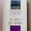 El Arpa De Hierba - Truman Capote (A1)