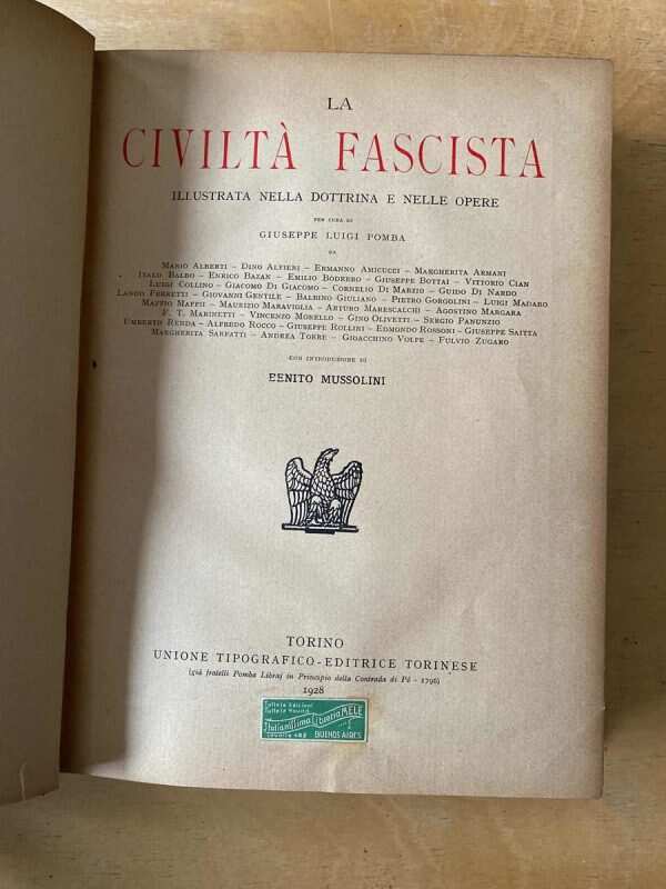 La Civilta Fascista. Illustrata Nella Doctrina - Pomba (F4) - Image 3