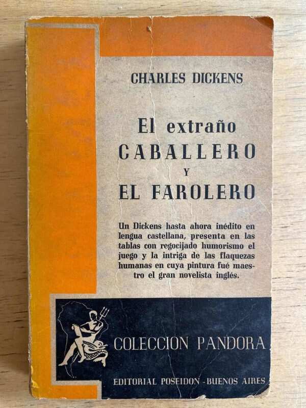 El Extraño Caballero Y El Farolero - Dickens, Charles (G3)