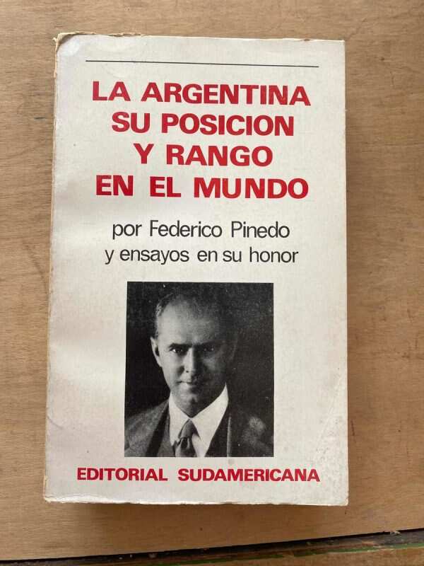La Argentina Y Su Posicion Y Rango En El Mundo Pinedo (q4)