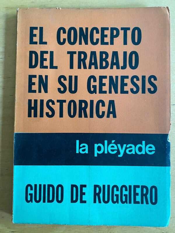 El Concepto Del Trabajo En Su Genesis Hist- De Ruggiero (j3)