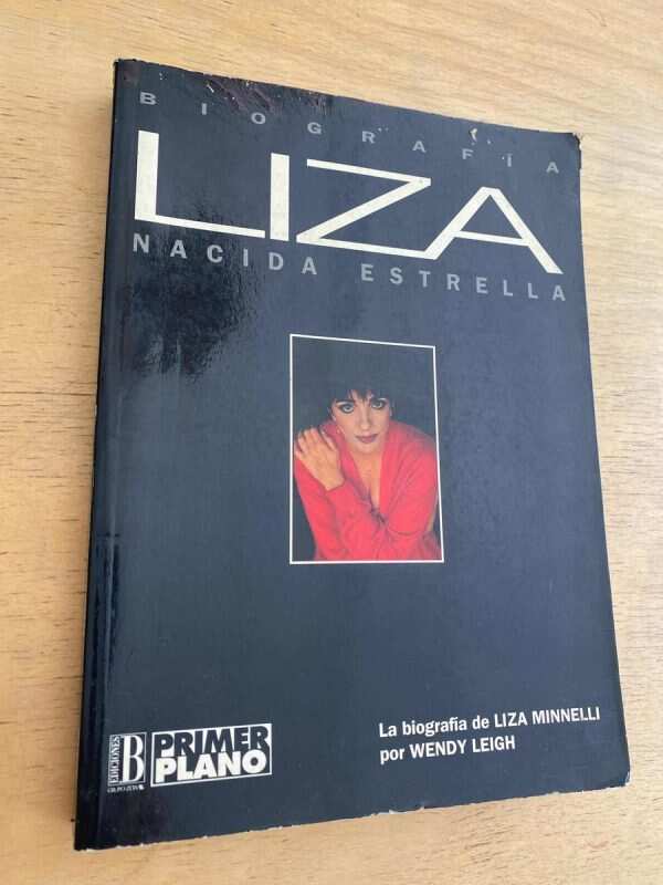 Biografia Liza. Nacida Estrella - Leigh, Wendy (g7)