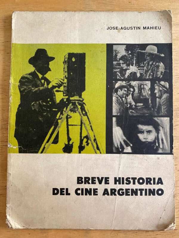 Breve Historia Del Cine Argentino - Mahieu, Jose A (k4)