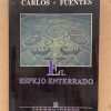 El Espejo Enterrado - Fuentes, Carlos (dd2)