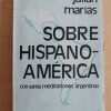 Marias, Julian - Sobre Hospanoamerica. (j4)