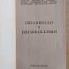 Desarrollo Y Desarrollismo- Aguilar; Eggers Lan; (i4) - Image 2