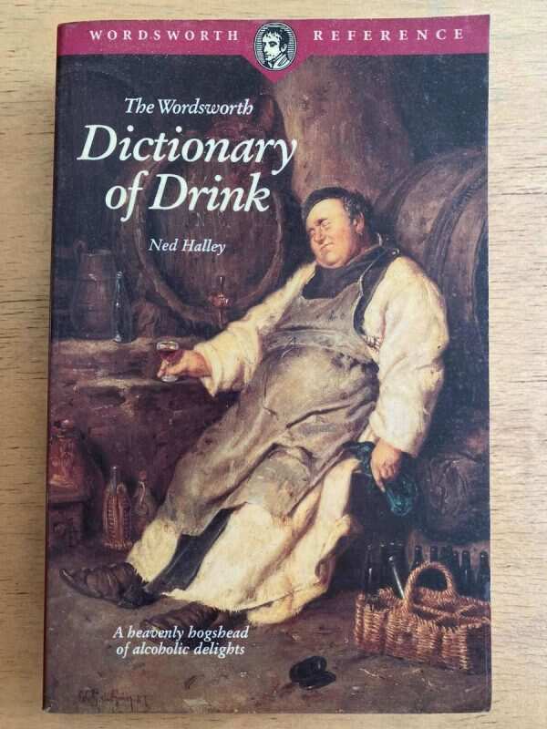 Dictionary Of Drink - Halley, Ned (g1)