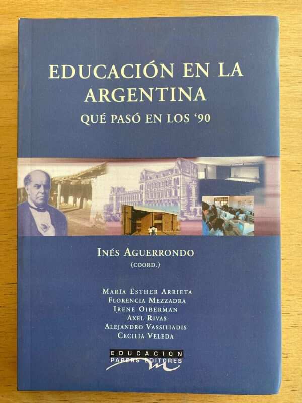 Educacion En La Argentina Que Paso En Los 90- Aguerrondo (D1