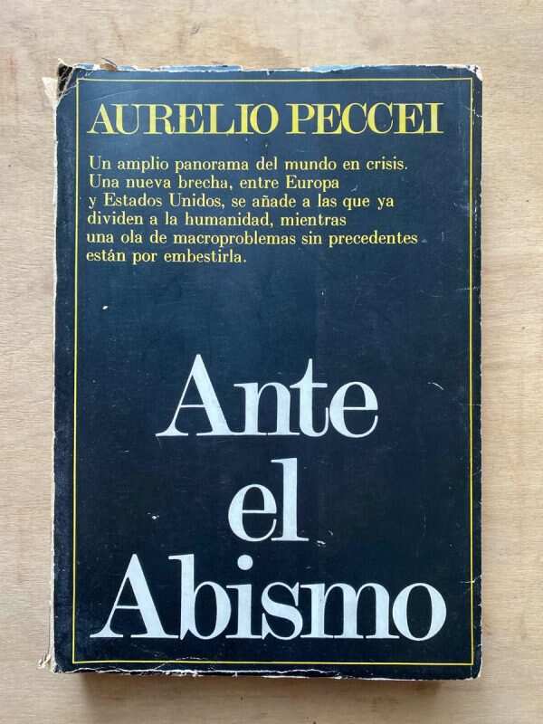 Ante El Abismo - Peccei, Aurelio (A6)