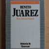 Benito Juarez - Alcina Franch, Jose (i3)