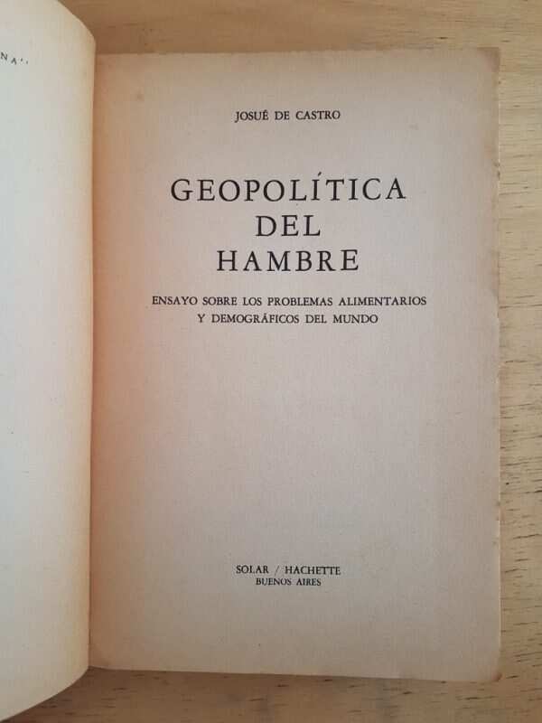 Geopolitica Del Hambre - De Castro, Josue (k3) - Image 2