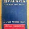 Rivadavia Y Los Afectos Bien Nacidos - Solari (g7)