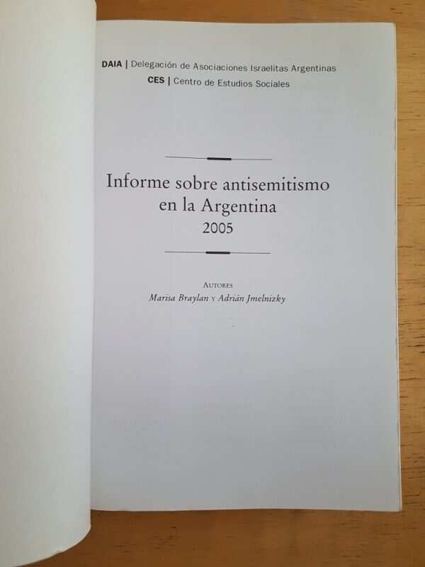 Informe Sobre Antisemitismo En La Argentina - Braylan (k4) - Image 2