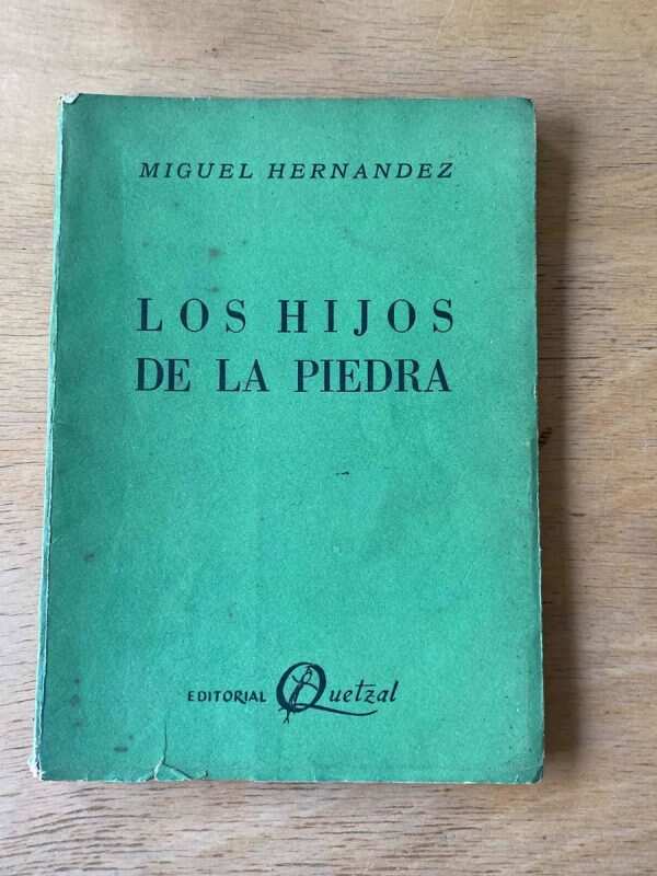 Los Hijos De La Piedra - Hernandez, Miguel (r4)