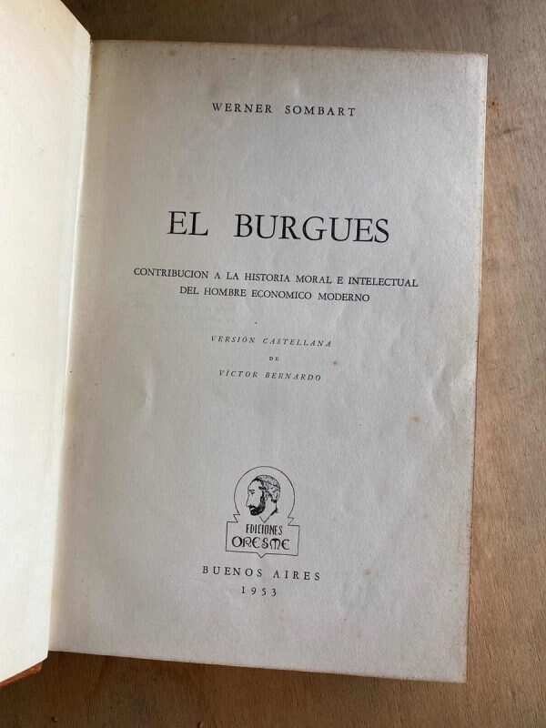 El Burgues. Contribucion A La Historia Moral E- Sombart (a5)