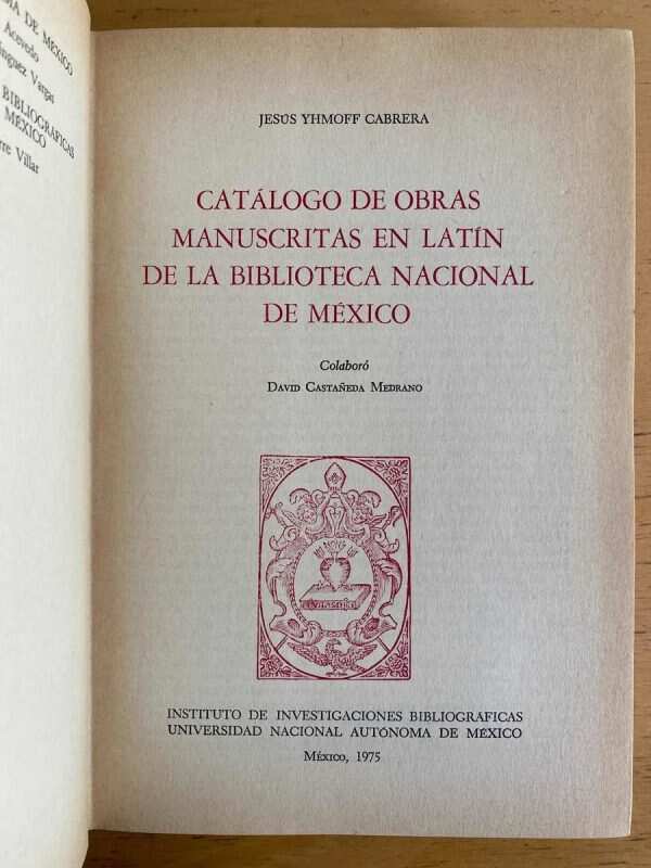 Catalogo De Obras Manuscritas En Latin- Yhmoff Cabrera (e5) - Image 2