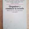 Organizar Y Conducir La Escuela - Schelemenson (k4)