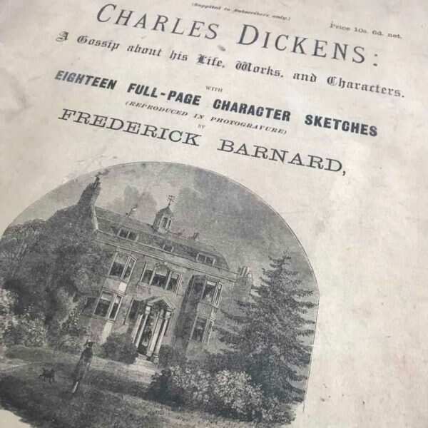 Charles Dickens, A Gossip About His Life, Works- Archer (X6) - Image 4