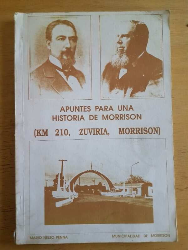 Apuntes Para Una Historia De Morrison - Penna (g2)