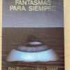 Fantasmas Para Siempre - Bradbury, Ray; Sessa, Aldo (U0)