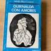 Guirnalda Con Amores - Bioy Casares, Adolfo (R5)
