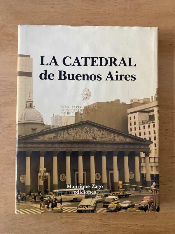 La Catedral De Buenos Aires - Zago; Salatino (u0)